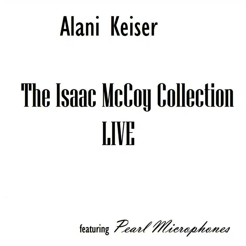 The Isaac McCoy Collection