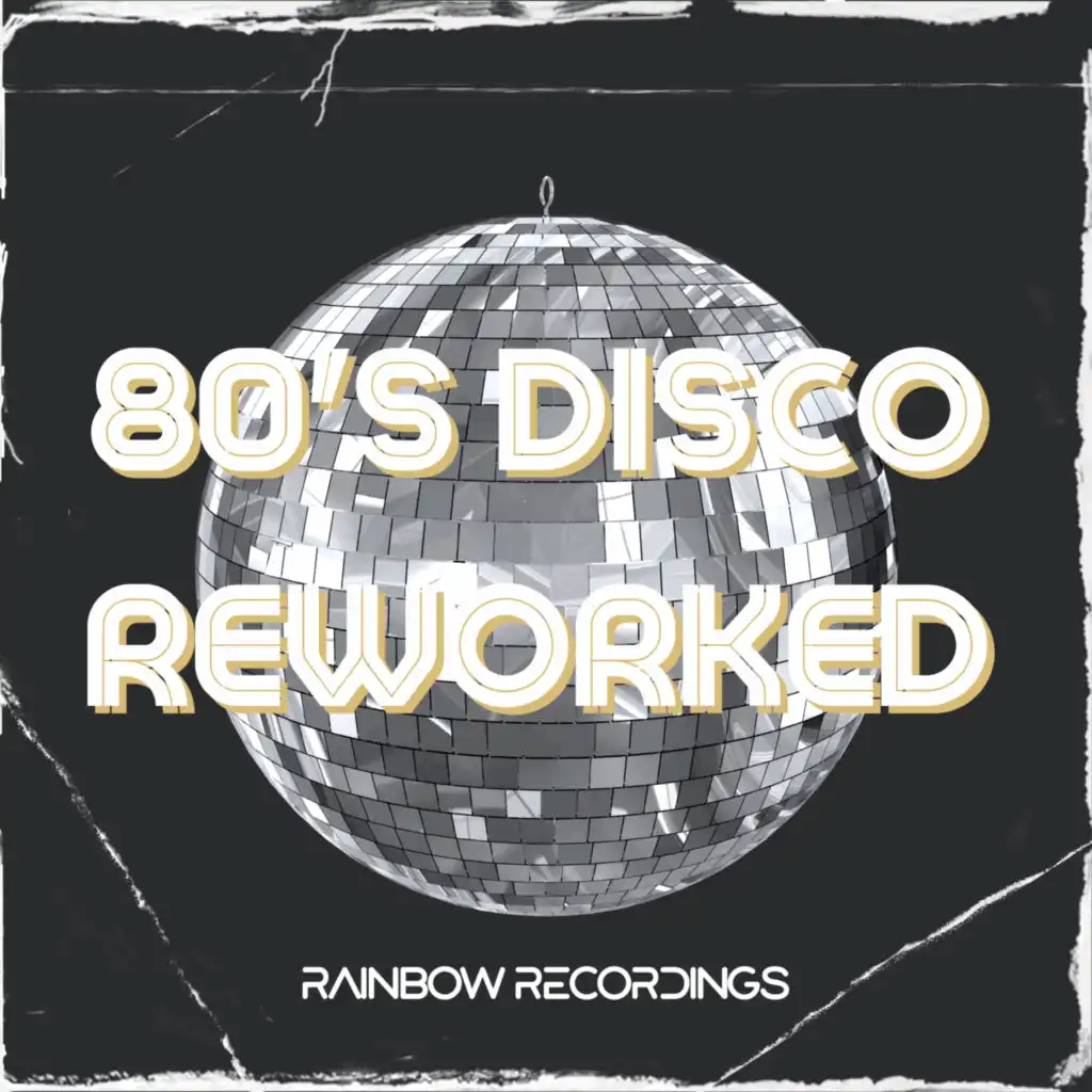 80's Disco Reworked