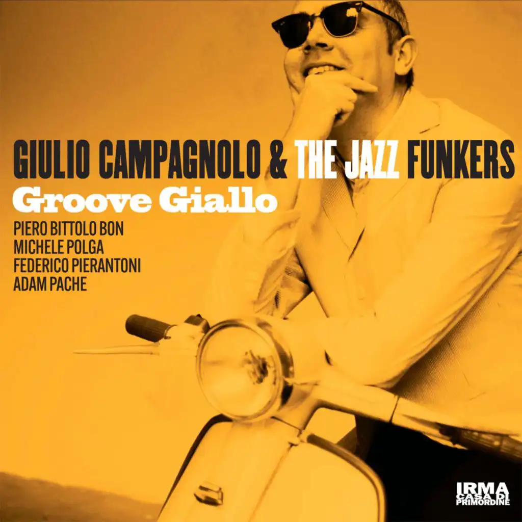 Giulio Campagnolo & The Jazz Funkers