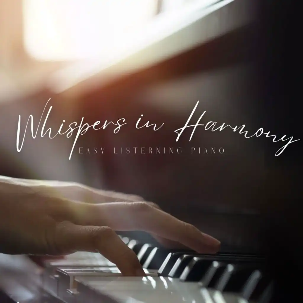 Whispers in Harmony: Calm Piano Music