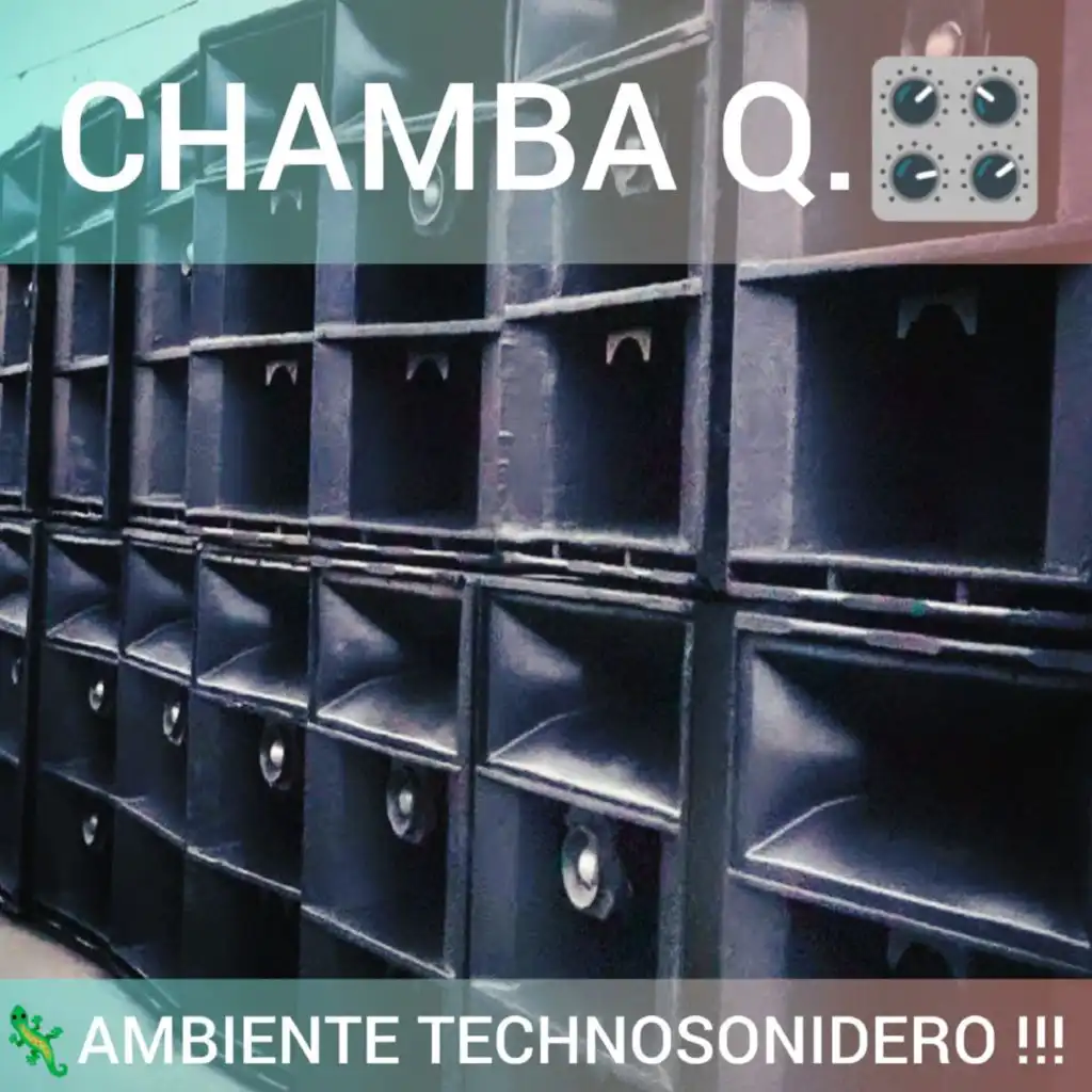 Chamba Q...! (feat. AURITA CASTILLO)