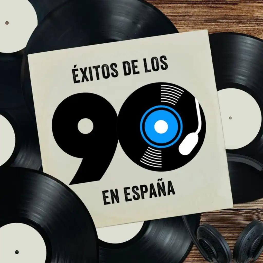 Éxitos De Los 90 En España