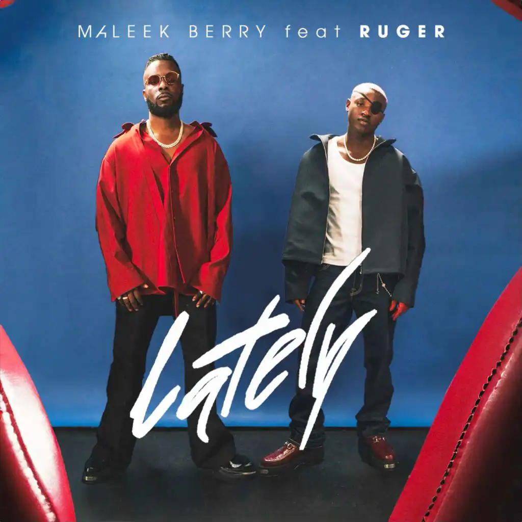 Lately (feat. Ruger)