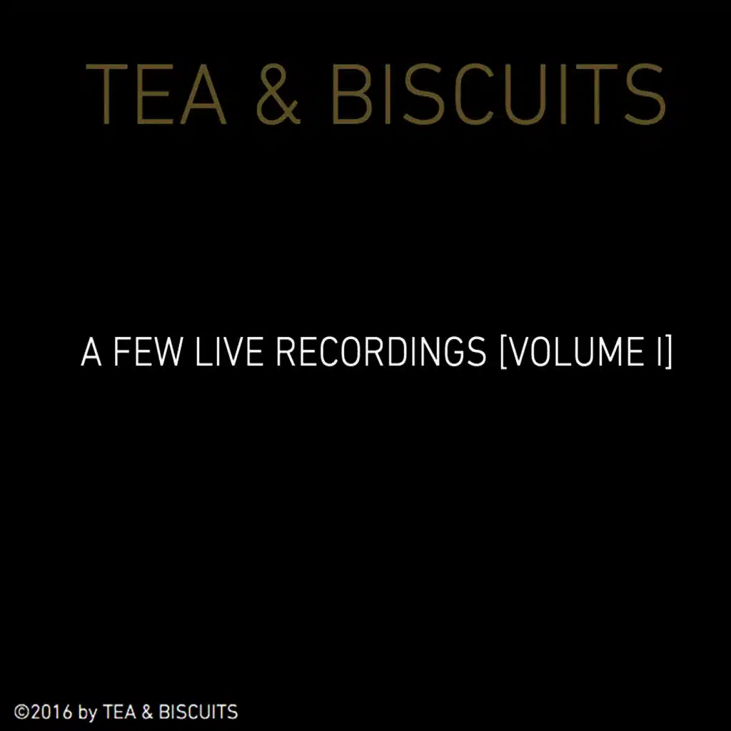 A Few Live Recordings [Volume I]