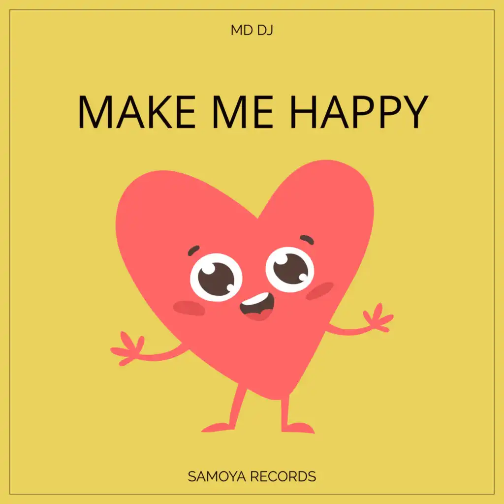 Make Me Happy (Extended)