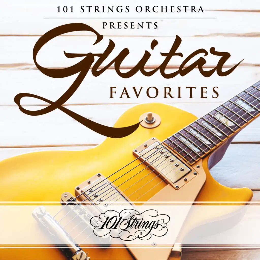 101 Strings Orchestra & Guitars Galore