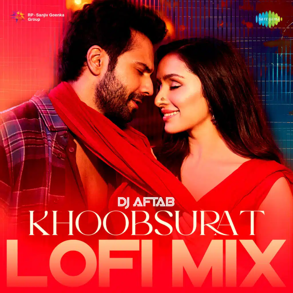 Khoobsurat (LoFi Mix) [feat. DJ Aftab]