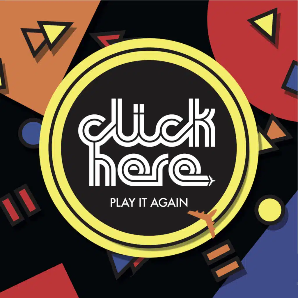 Dj Click & Click Here