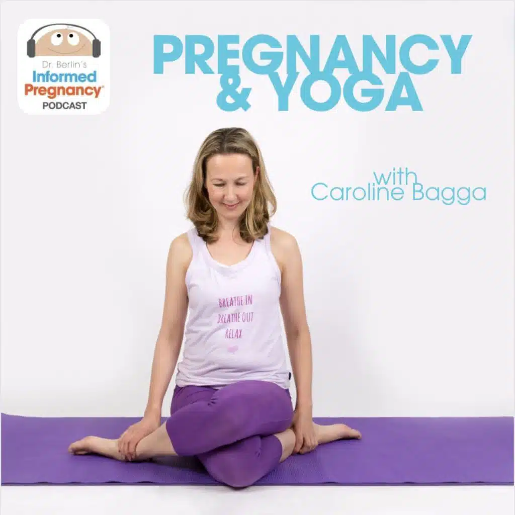 Ep. 422 Pregnancy & Yoga with Caroline Bagga