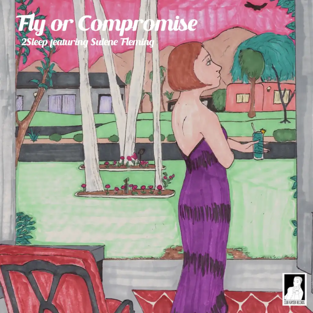 Fly or Compromise (Instrumental) [feat. Sulene Fleming]