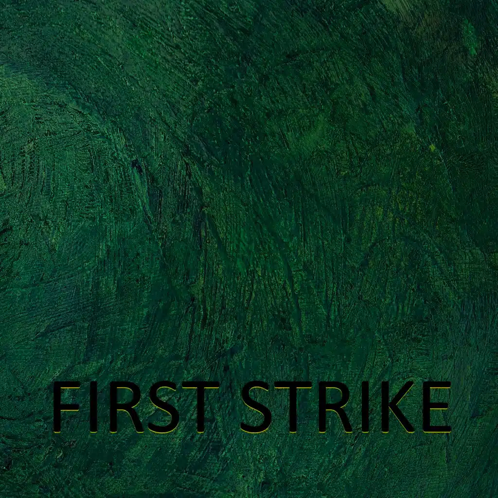 First Strike