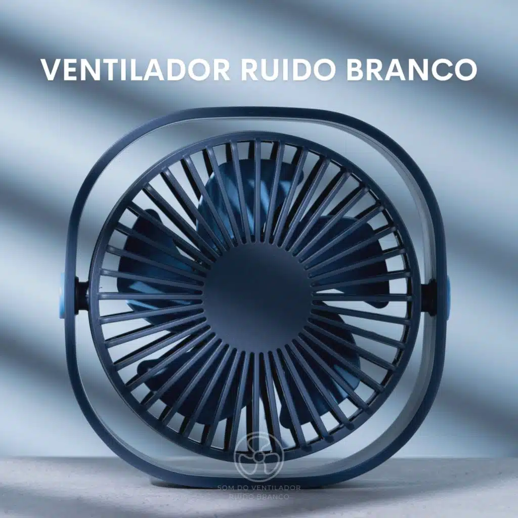 Som do Ventilador Ruído Branco