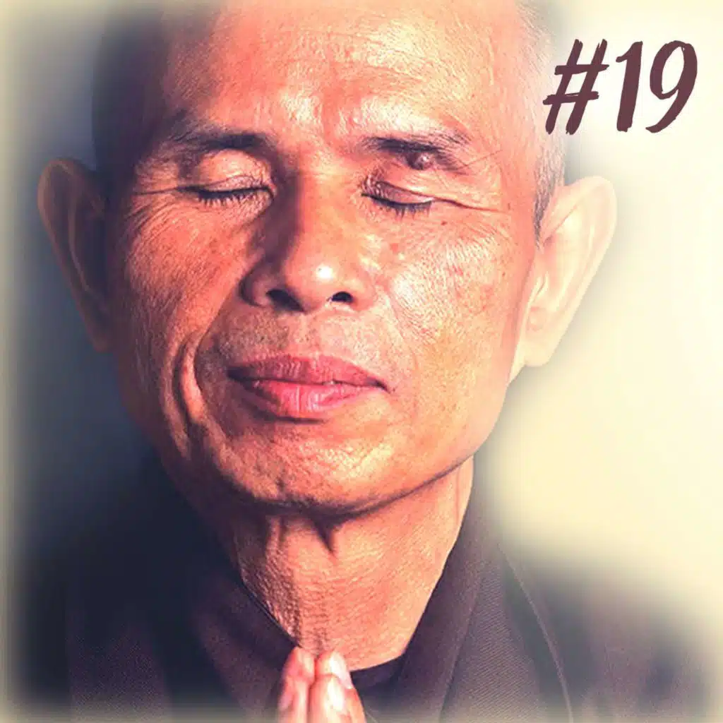 Thich Nhat Hanh et la sérénité de l’instant