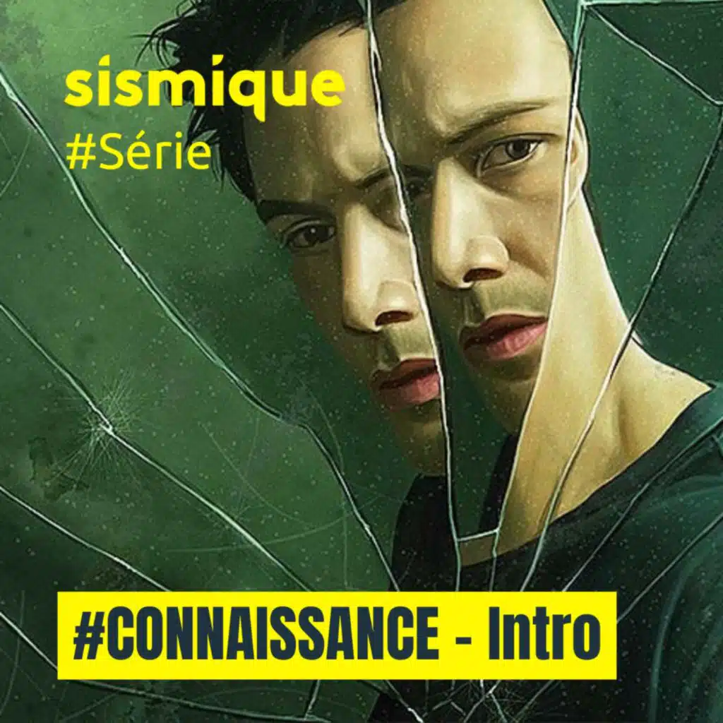 #Connaissance - Introduction