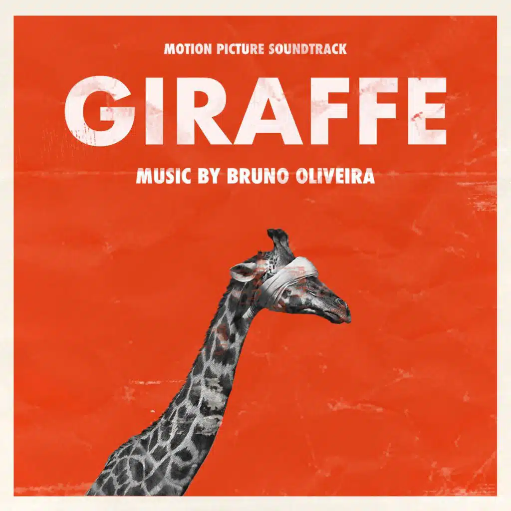 Giraffe (Original Motion Picture Soundtrack)