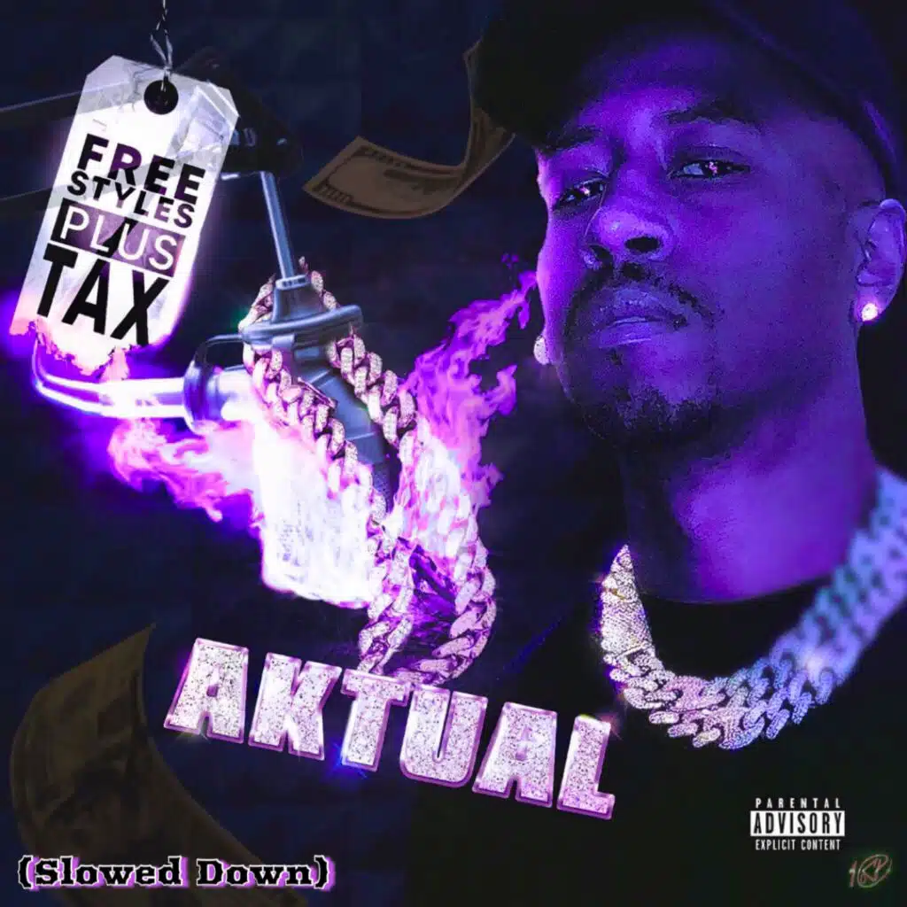 Freestyles Plus Tax (Slowed Down)