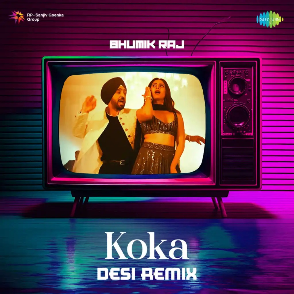 Koka (Desi Remix) [feat. Bhumik Raj]