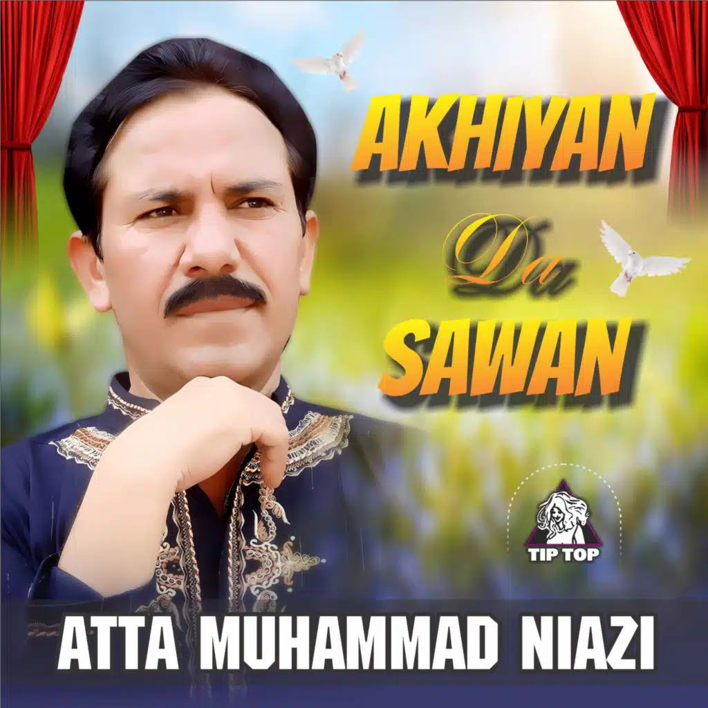 Akhiyan Da Sawan