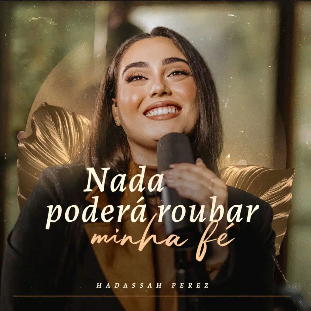 Nada Poderá Roubar Minha Fé