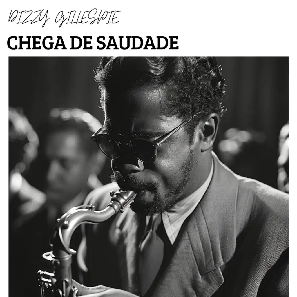 Chega de Saudade (feat. Lalo Schifrin)