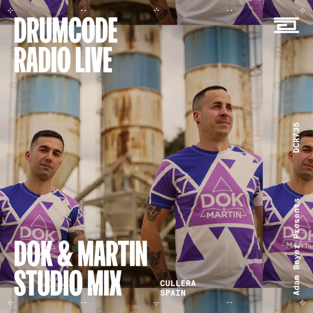 DCR735 – Drumcode Radio Live - Dok & Martin studio mix from Cullera