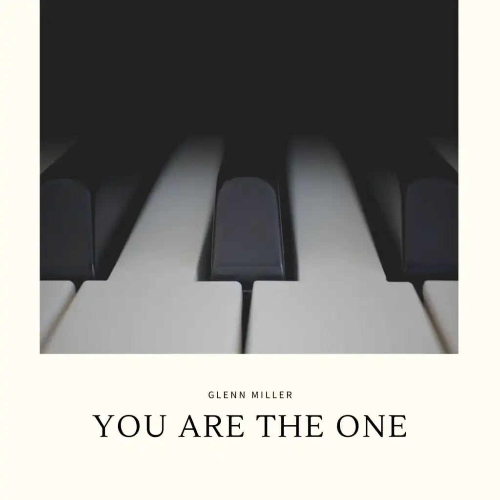 You Are the One