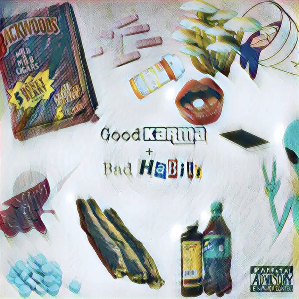 Good Karma + Bad Habits