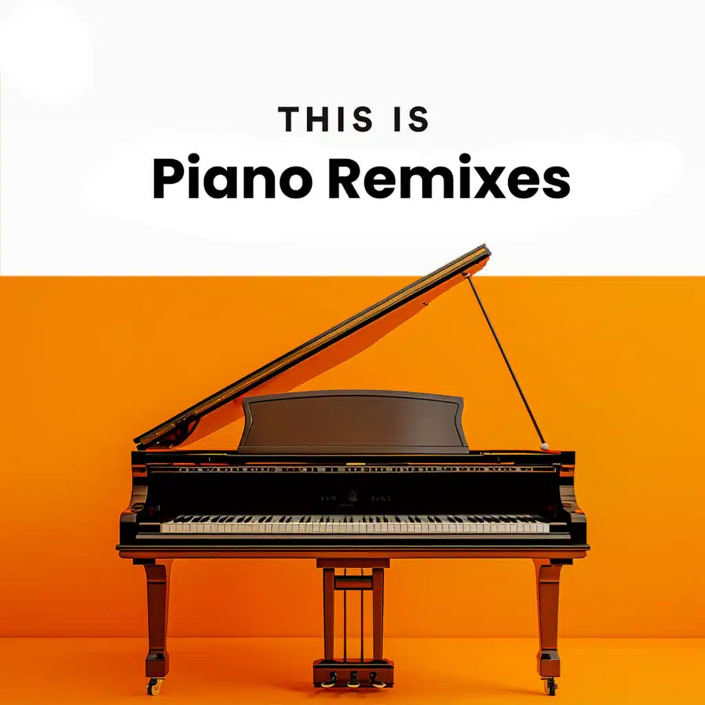 This is Piano Remixes