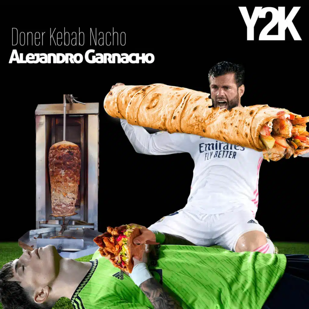 Doner Kebab Nacho Alejandro Garnacho (Slowed Down)