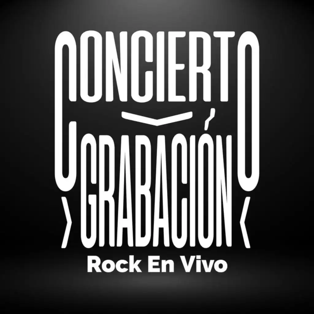 Concierto > Grabación | Canciones De Rock En Vivo