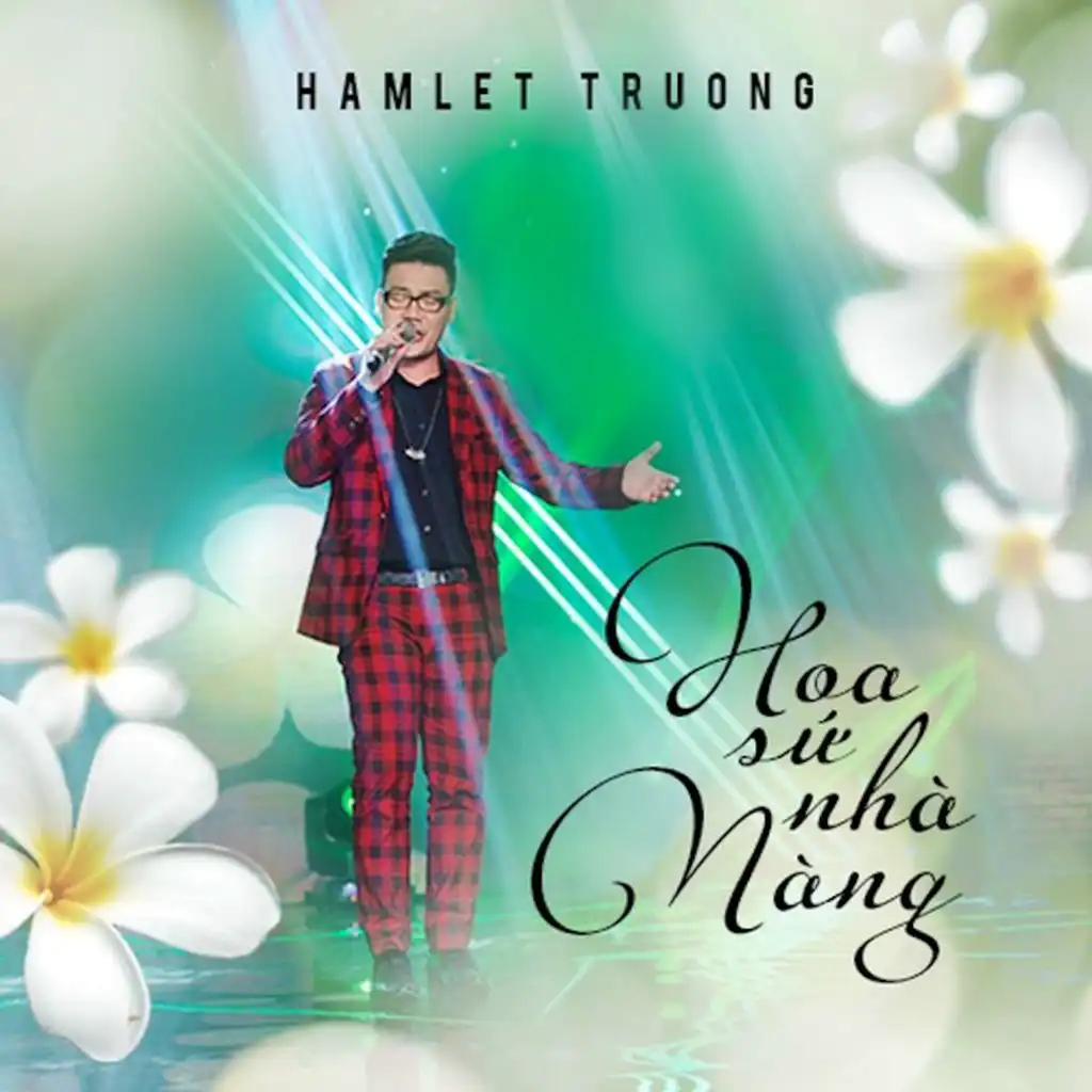 Hoa Sứ Nhà Nàng