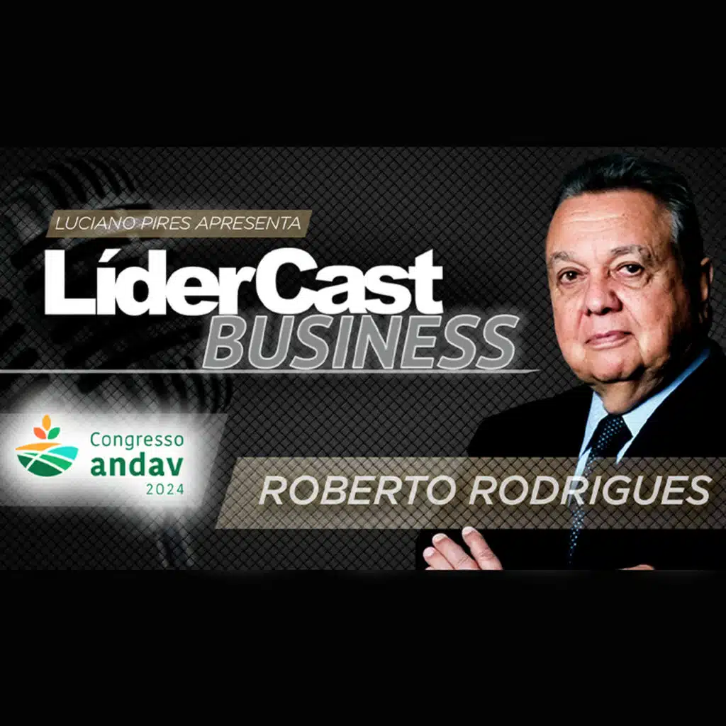 LíderCast 336 - Especial Andav - Roberto Rodrigues