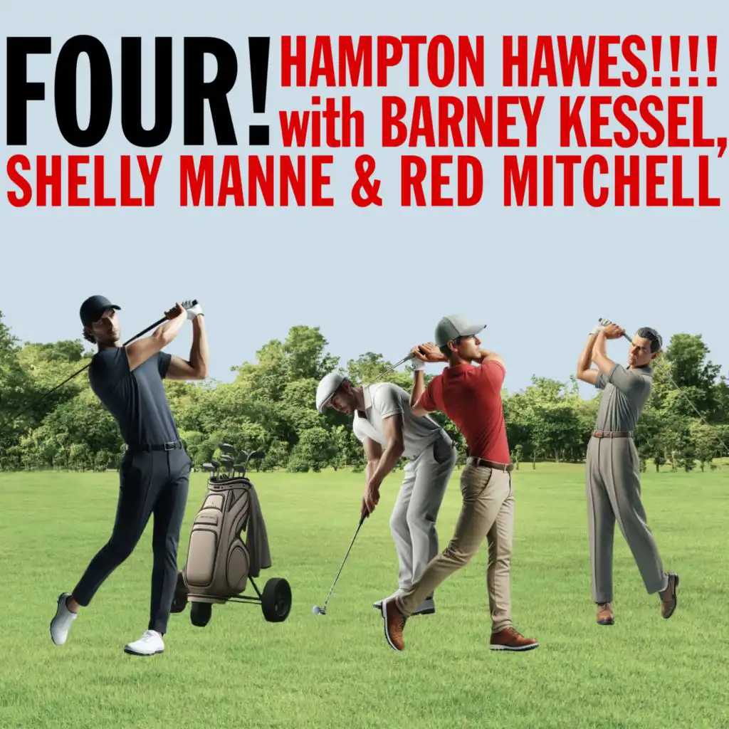 Four! (feat. Barney Kessel, Shelly Manne, Red Mitchell)