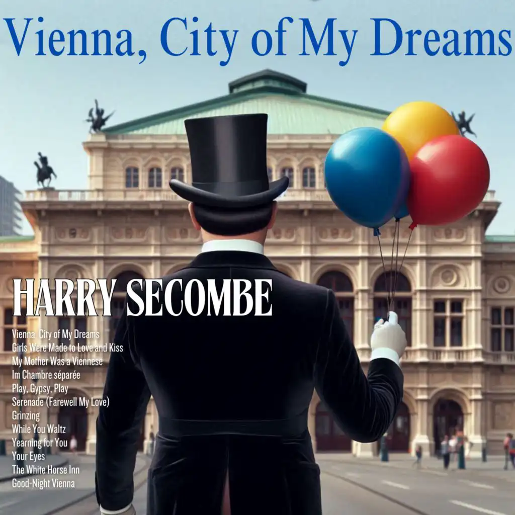 Vienna, City of My Dreams