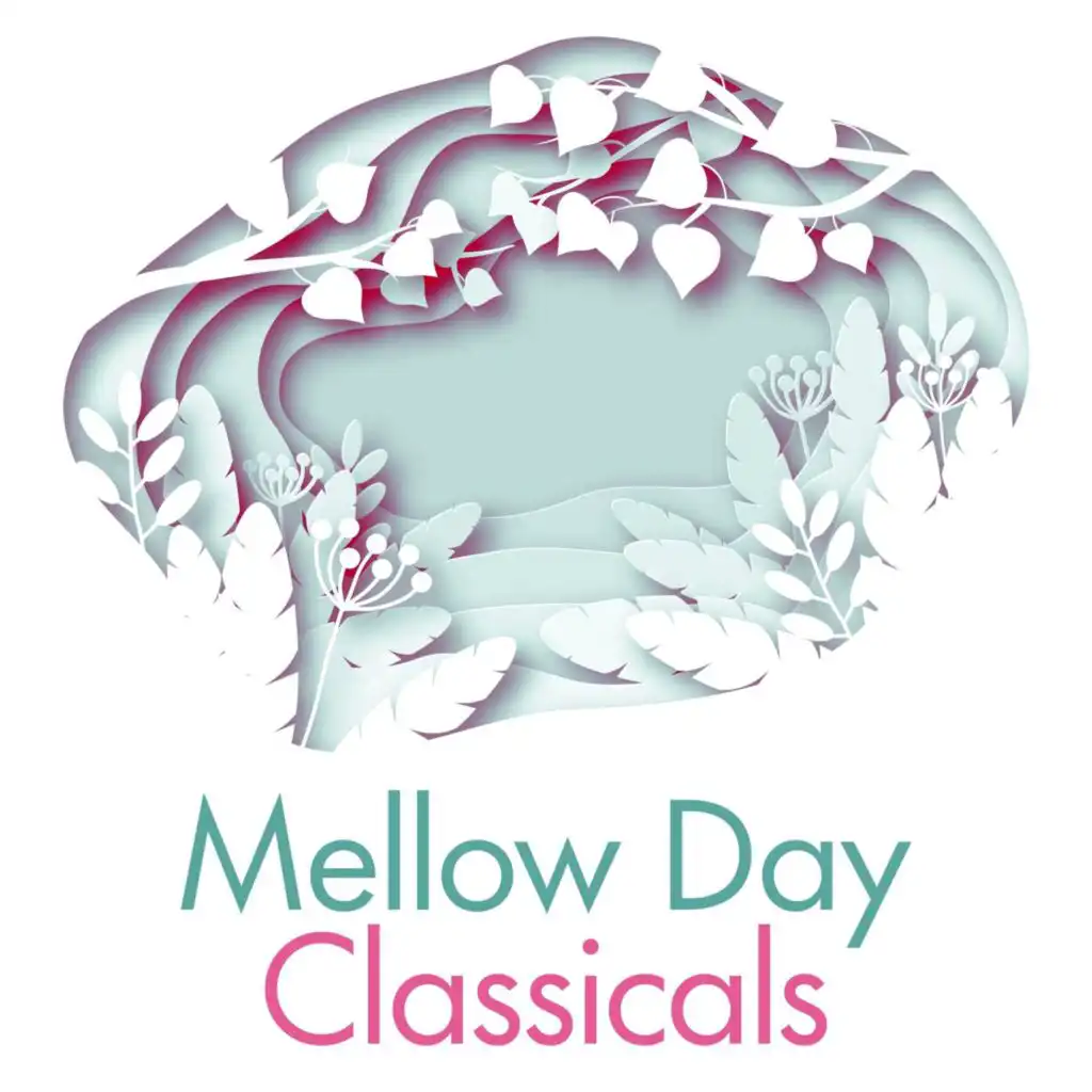 Mellow Day Classicals