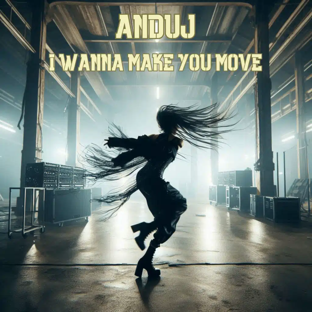 I Wanna Make You Move