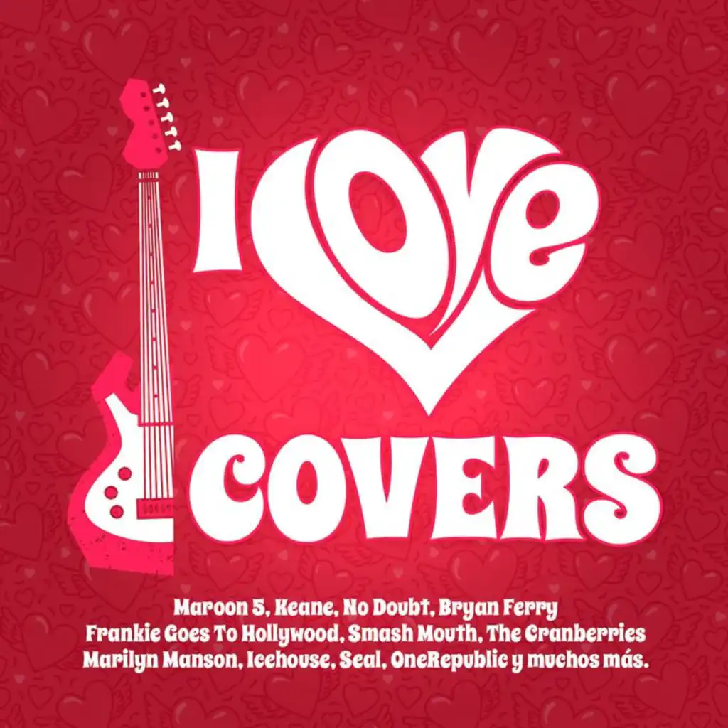 I Love Covers