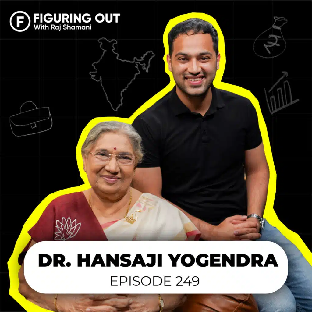 Yoga For Healthy Hair, Skin, Body, Sleep & Fitness - Dr. Hansaji Yogendra | FO249 Raj Shamani