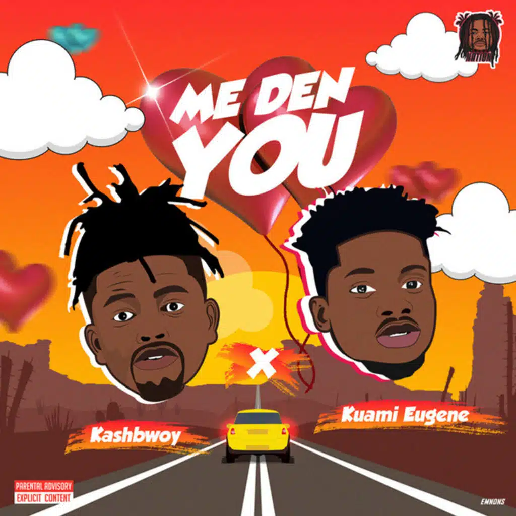 Kashbwoy & Kuami Eugene