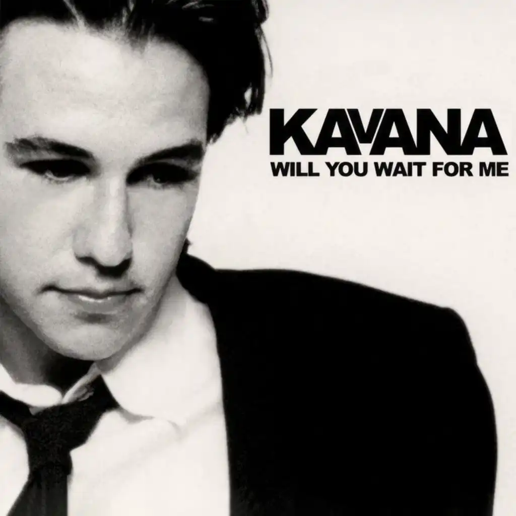 Will You Wait For Me (Single Mix)