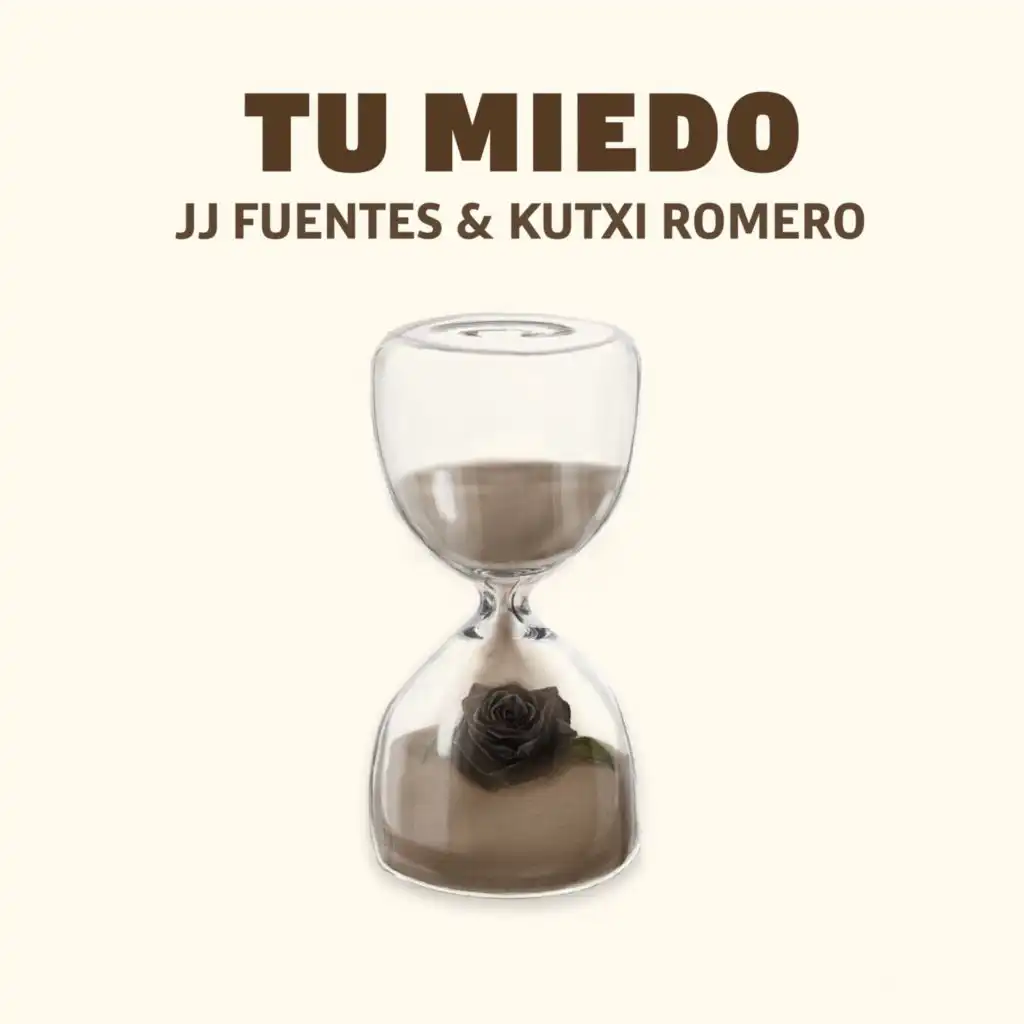 Tu Miedo (feat. Kutxi Romero)