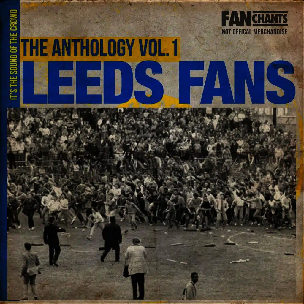 Leeds FanChants & Leeds Supporters