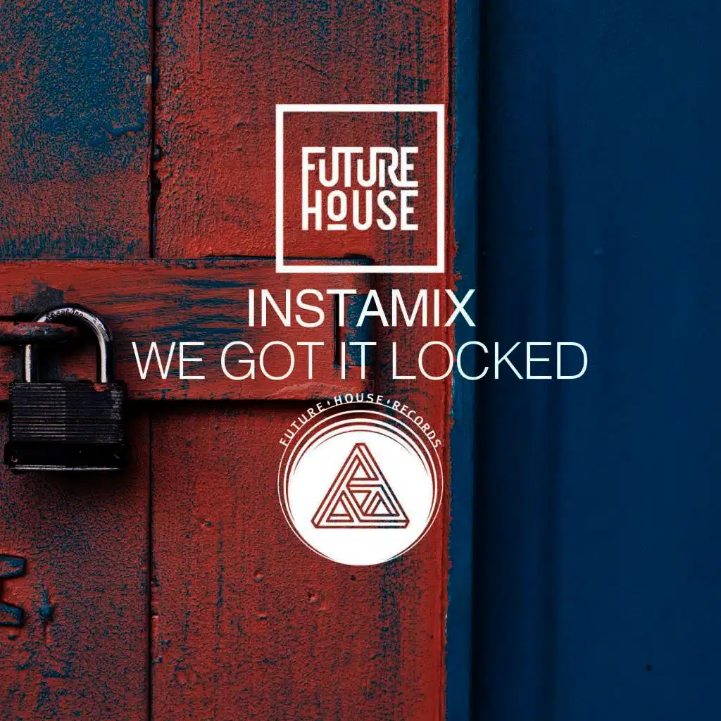 We Got It Locked