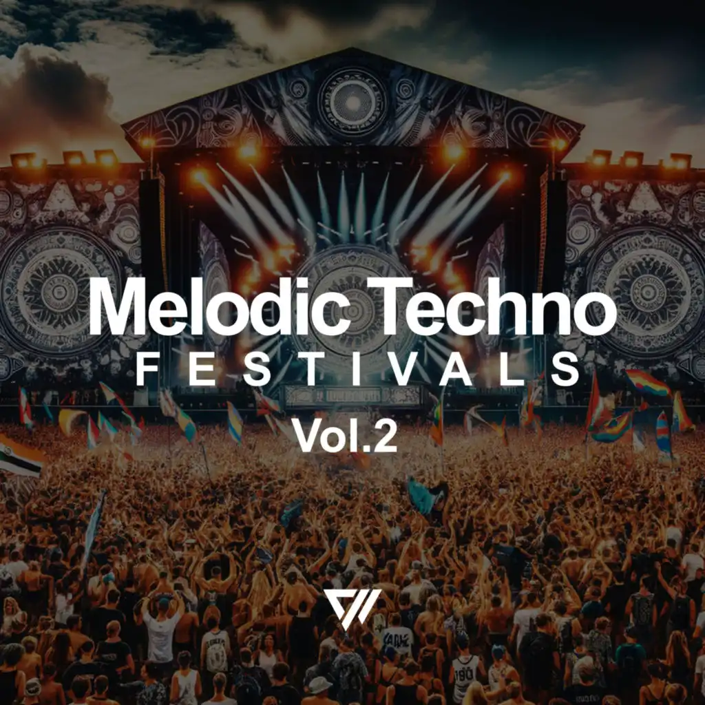 Melodic Techno Festivals vol.2