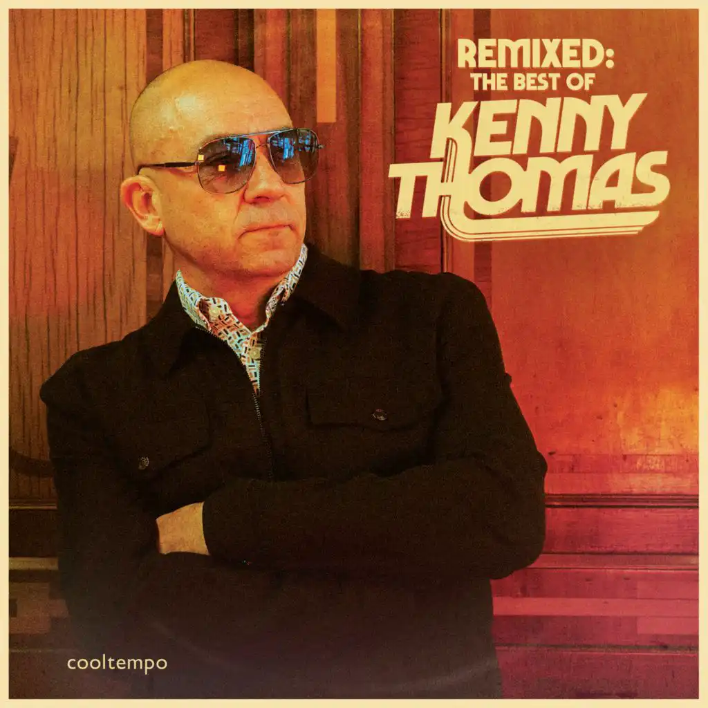 Remixed: The Best Of Kenny Thomas