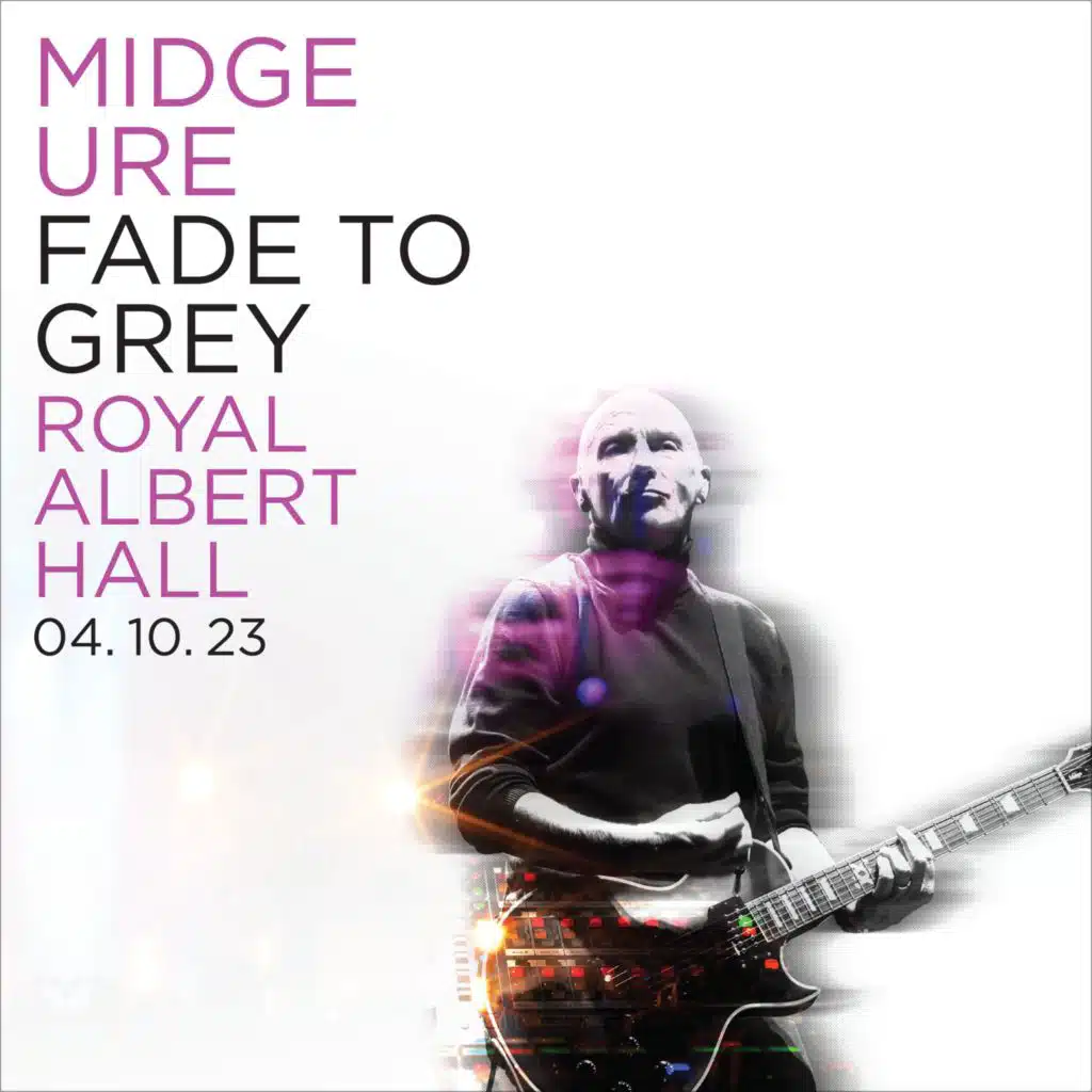 Fade To Grey [Live at the Royal Albert Hall 04.10.23]