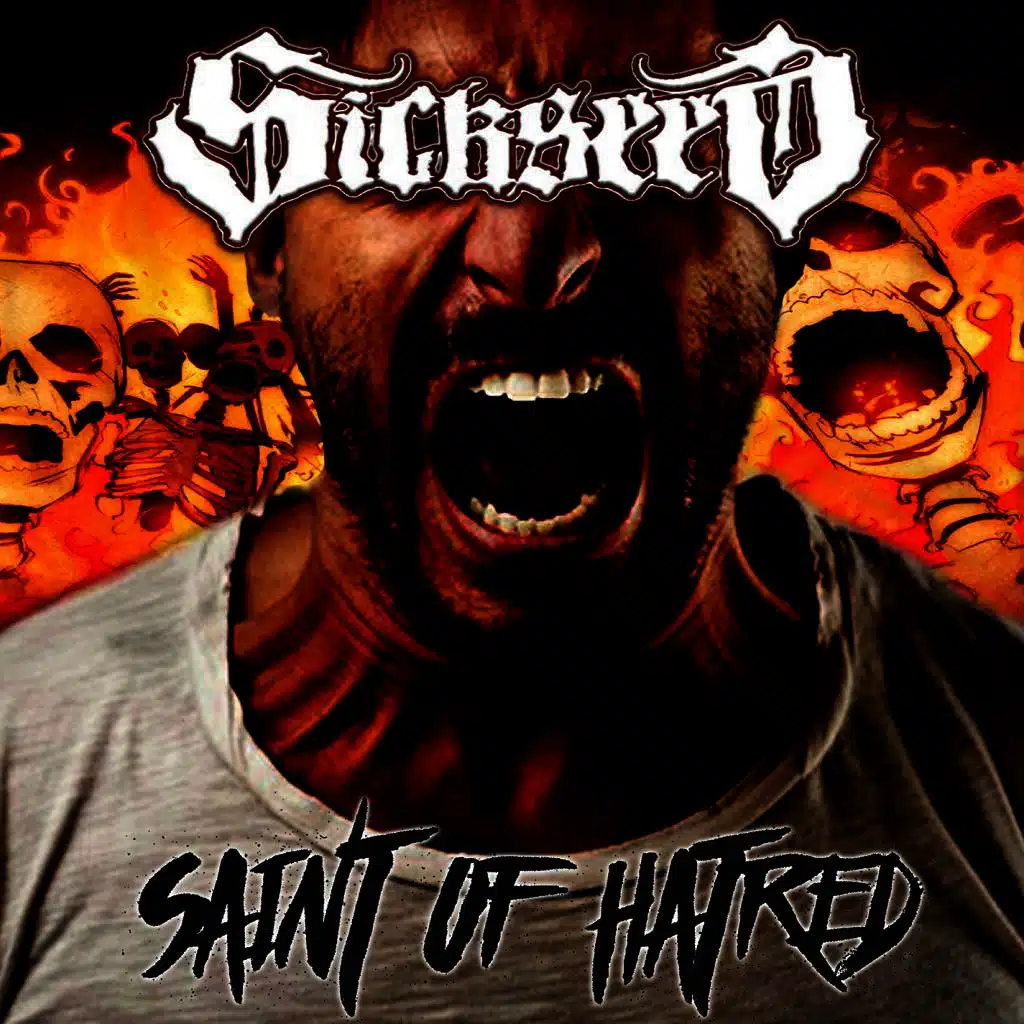 SAINT OF HATRED