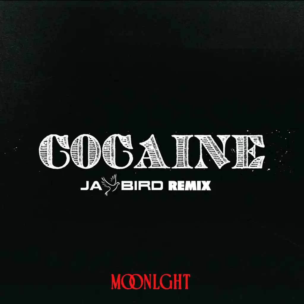 Cocaine (Jay Bird Remix)