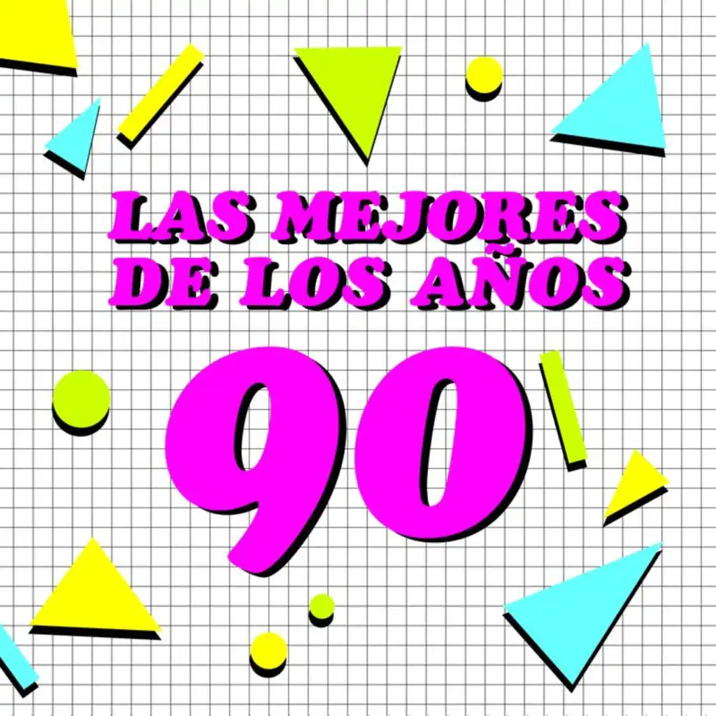 Las Mejores De Los Años 90