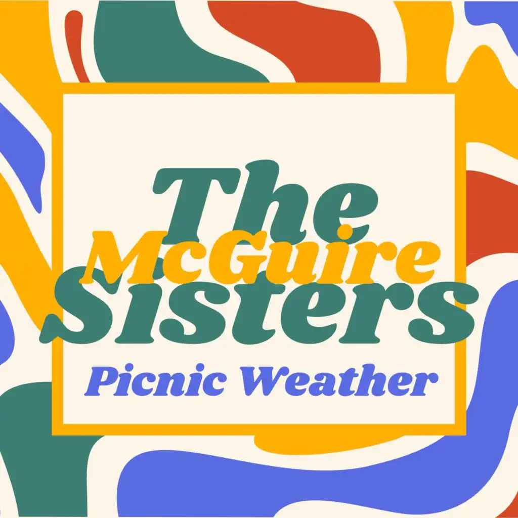 The McGuire Sisters